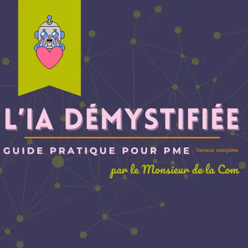 L'IA Démystifiée : Guide Pratique pour Dirigeants de PME